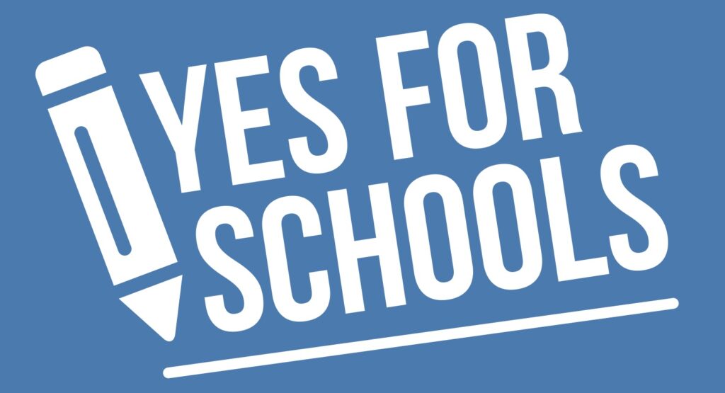 Yes for Schools